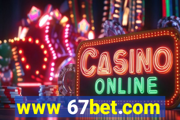 www 67bet.com